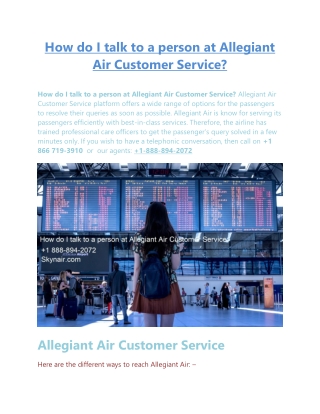 How do I talk to a person at Allegiant Air Customer Service by Skynair.com