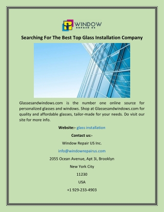 Searching For The Best Top Glass Installation Company