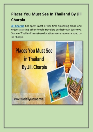 Places You Must See In Thailand By Jill Charpia