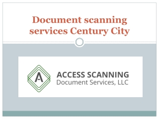 Document scanning services Century City