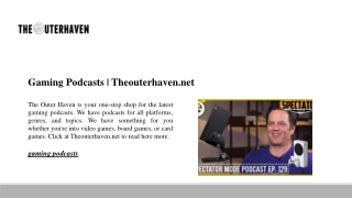 Gaming Podcasts | Theouterhaven.net