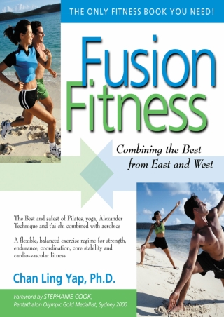 $PDF$/READ/DOWNLOAD Fusion Fitness: Combining the Best from East and West