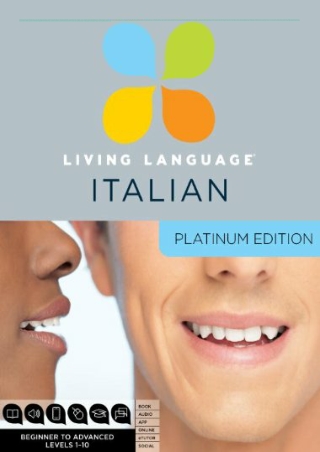 _PDF_ Living Language Italian, Platinum Edition: A complete beginner through adv