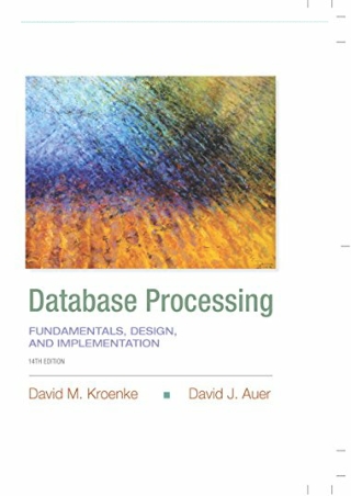 PDF/READ Database Processing: Fundamentals, Design, and Implementation (14th Edi