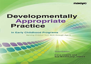 download Developmentally Appropriate Practice in Early Childhood Programs Servin