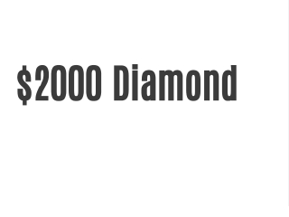 $2000 Diamond