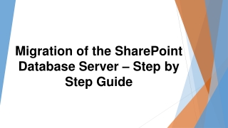 Migration of the SharePoint Database Server Step by Step Guide