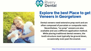 Explore the best Place to get Veneers in Georgetown