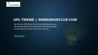 Gpl Theme | Srmehranclub.com