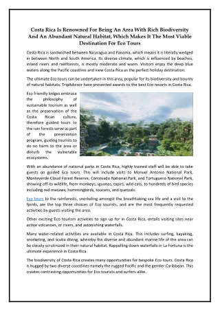 Costa Rica Is Renowned For Being An Area With Rich Biodiversity And An Abundant Natural Habitat, Which Makes It The Most