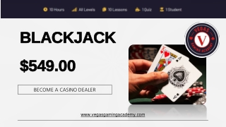 BLACKJACK - Vegas Gaming Academy