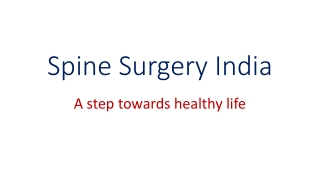 How meritorious is spine surgery in India?