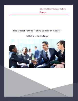 The Cutten Group Tokyo Japan on Expats' Offshore Investing