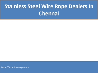 Stainless Steel Wire Rope Dealers Inchennai