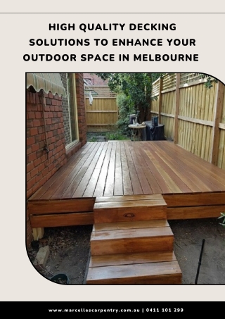 High Quality Decking Solutions to Enhance Your Outdoor Space in Melbourne