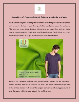 Benefits of Custom-Printed Fabrics Available in China