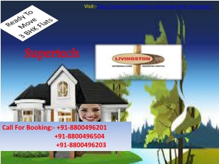 Supertech Livingston Ghaziabad Attractive Apartments