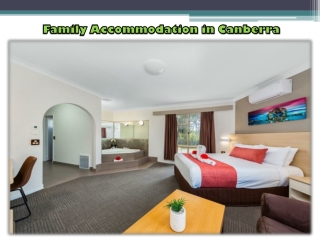 Family Accommodation in Canberra