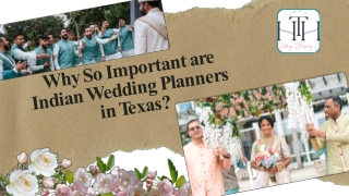 Why So Important are Indian Wedding Planners in Texas | Tum Hi Ho Events