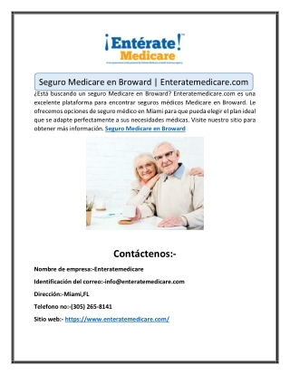 Seguro Medicare en Broward | Enteratemedicare.com