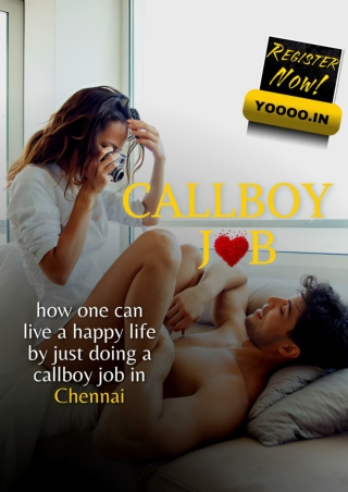 How to be a rich man through callboy job Chennai