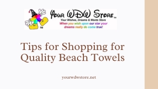 Tips for Shopping for Quality Beach Towels