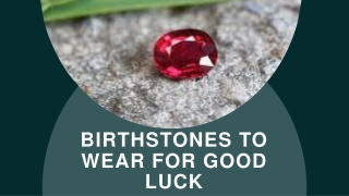 Birthstones To Wear For Good Luck