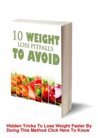 10 Weight Loss Pitfalls To Avoid