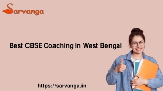 Best CBSE Coaching in West Bengal | Sarvanga