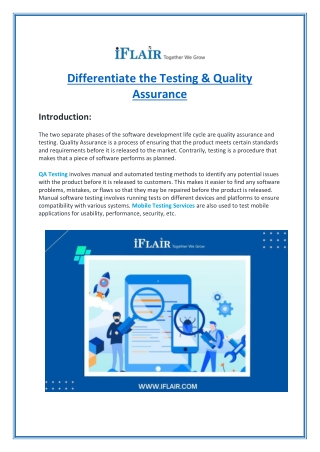 Differentiate the Testing & Quality Assurance