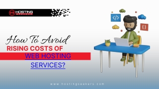 How To Avoid Rising Costs Of Web Hosting Services?