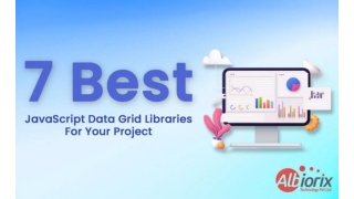 Top 7 JavaScript Data Grid Libraries