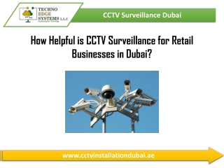 How Helpful is CCTV Surveillance for Retail Businesses in Dubai?