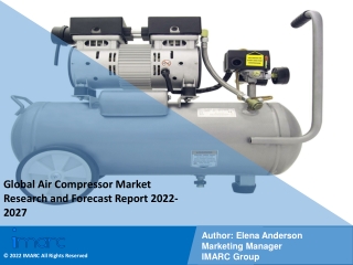Air Compressor Market Industry Overview, Growth Rate and Forecast 2022-2027