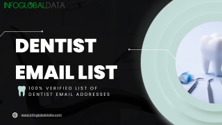 Connect with top dentists with our targeted email list