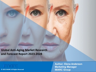 Anti-Aging Market Industry Overview, Growth Rate and Forecast 2023-2028