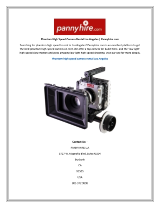 Phantom High Speed Camera Rental Los Angeles Pannyhire.com