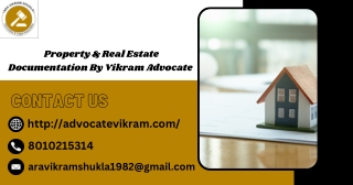 Property & Real Estate Documentation By Vikram Advocate