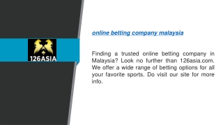 Online Betting Company Malaysia 126asia.com