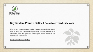 Buy Kratom Powder Online | Botanicalremediesllc.com