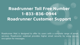 Roadrunner Toll Free Number 1-833-836-0944 Roadrunner Customer Support