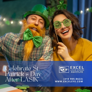 Celebrate St. Patrick’s Day After Los Angeles LASIK