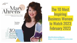 The 10 Most Inspiring Business Women to Watch 2023 February 2023 (1)