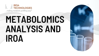 Metabolomics Analysis and IROA