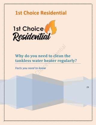 Why do you need to clean the tankless water heater regularly