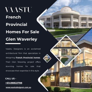 French Provincial Homes For Sale Glen Waverley - Vaastu Designers