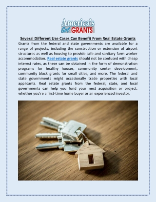 Several Different Use Cases Can Benefit From Real Estate Grants