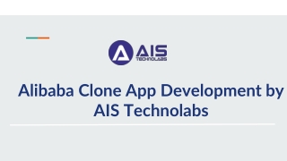 Alibaba Clone App Development by AIS Technolabs