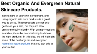 Best Organic And Evergreen Natural Skincare Products.