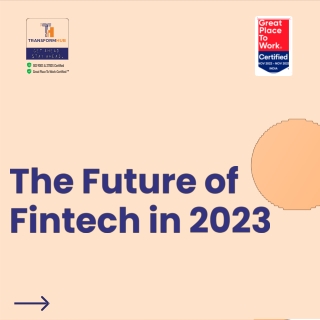 The Future of Fintech in 2023